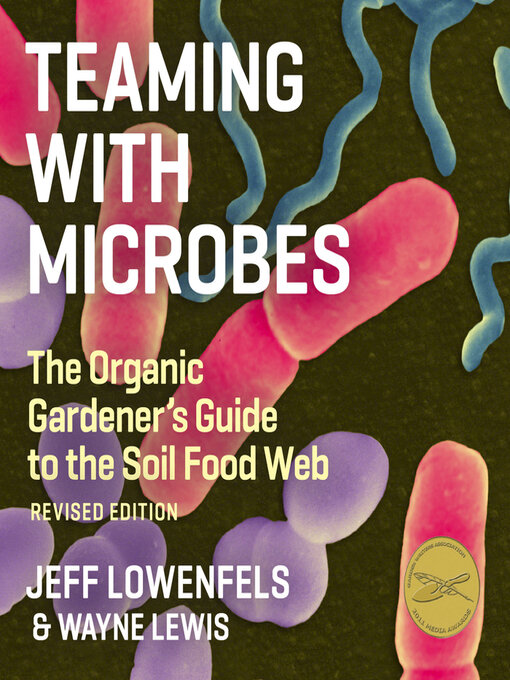 Title details for Teaming With Microbes by Jeff Lowenfels - Wait list